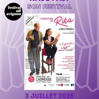 RAJE FAIT SON FESTIVAL JOUR #3 Owen Doyle pour L’EDUCATION DE RITA